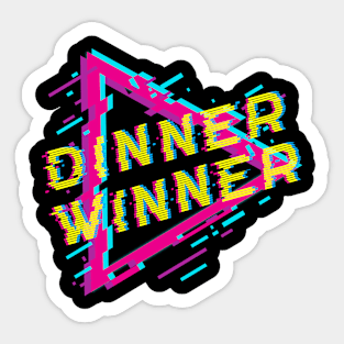 Dinner Winner Sticker